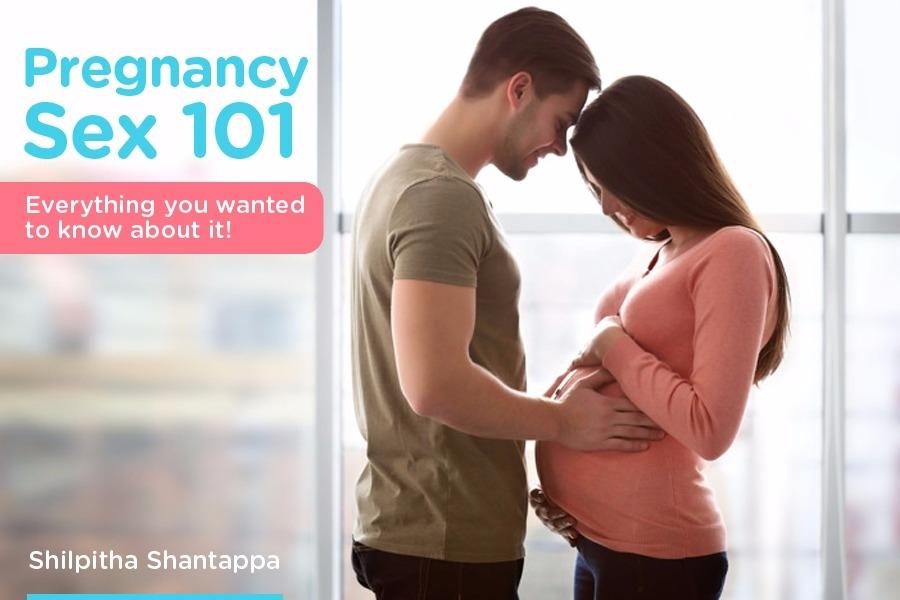 Ladies, Sex During Pregnancy Is Good For You! Don&#8217;t Shy Away From It.