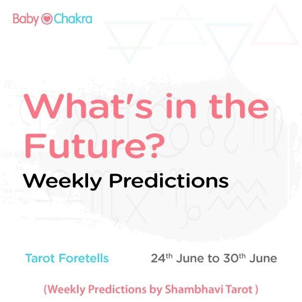Weekly Horoscope 24th June &#8211; 30th June