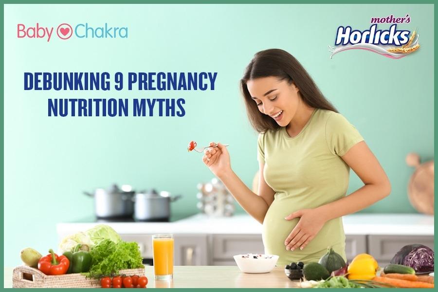 Myths &amp; Truths of Pregnancy Nutrition