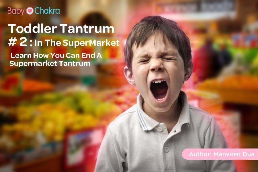Toddler Tantrum 2: In The Supermarket
