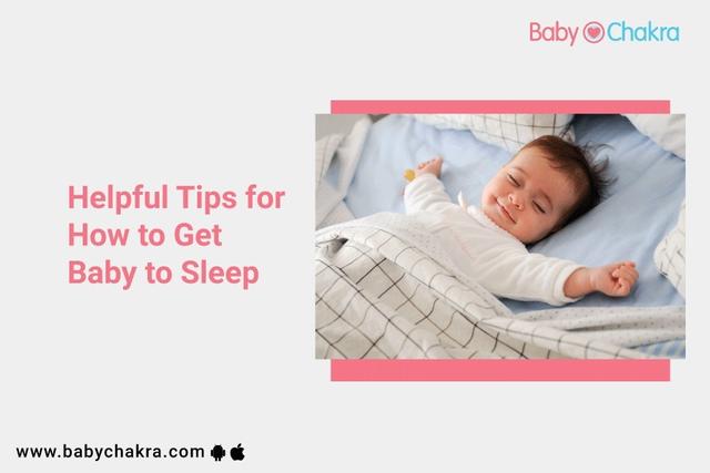 Helpful Tips For Your Baby to Sleep Well Through The Night