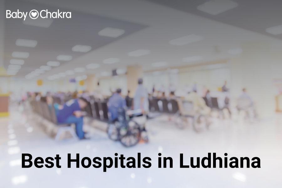 Best Hospitals In Ludhiana