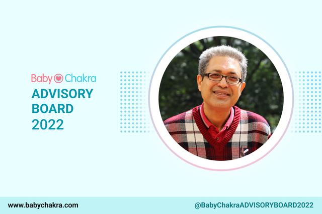 Dr. Anand Narasimha - BabyChakra Advisory Board 2022