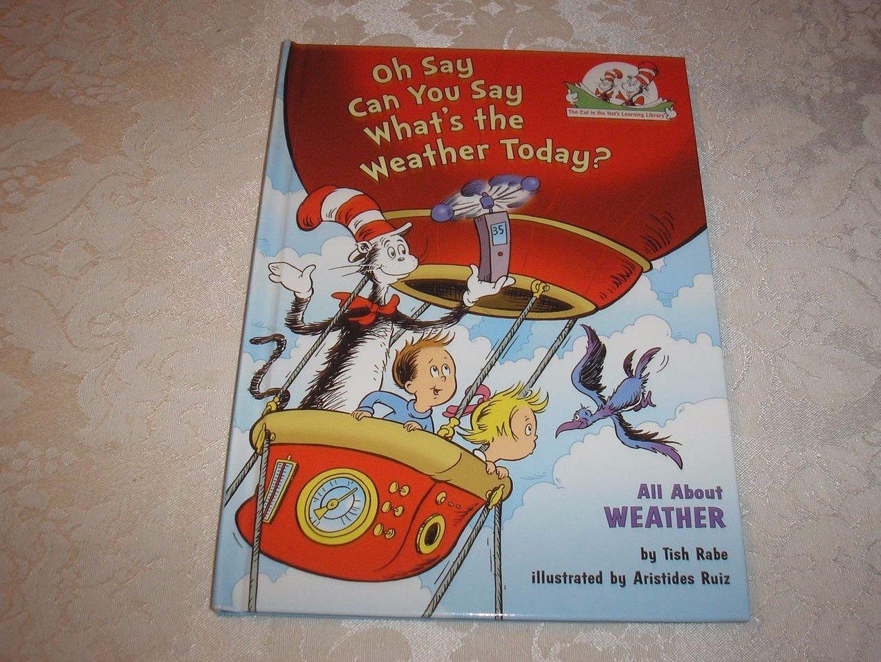 Book Review: Oh Say Can You Say What’s The Weather Today?