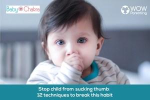 12 Tips To Stop Your Child From Sucking Thumb