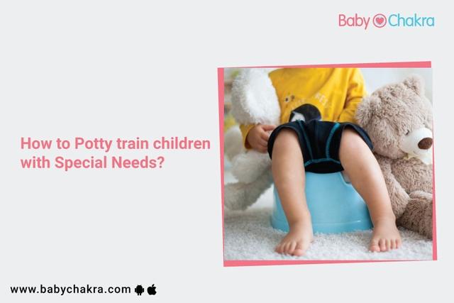 How To Potty Train Children With Special Needs?