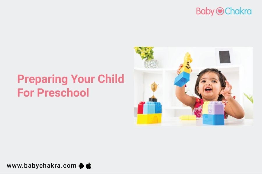 Preparing Your Child For Preschool