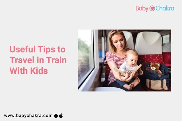 Useful Tips to Travel in Train with Kids