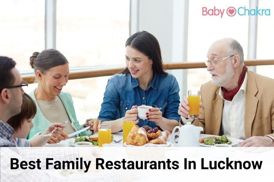 Best Family Restaurants In Lucknow