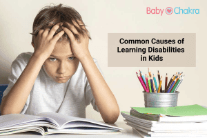 Common Causes Of Learning Disabilities In Kids