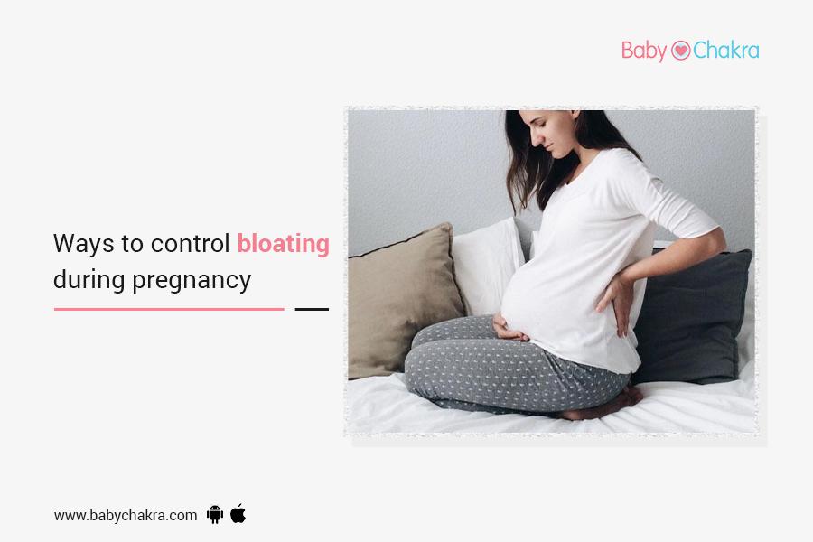 Ways to Control bloating during pregnancy