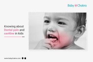 Knowing About Dental Pain And Cavities In Kids