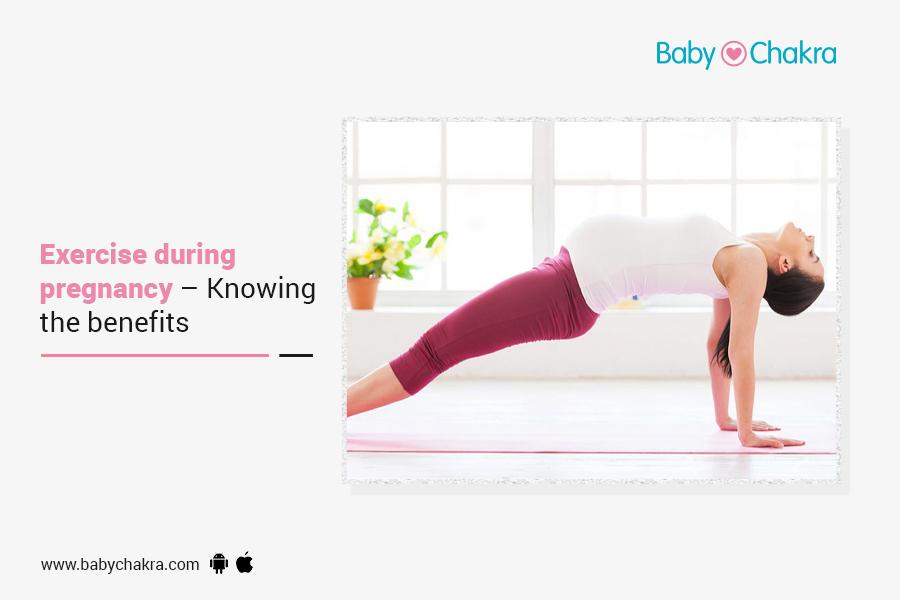 Exercise During Pregnancy - Knowing The Benefits