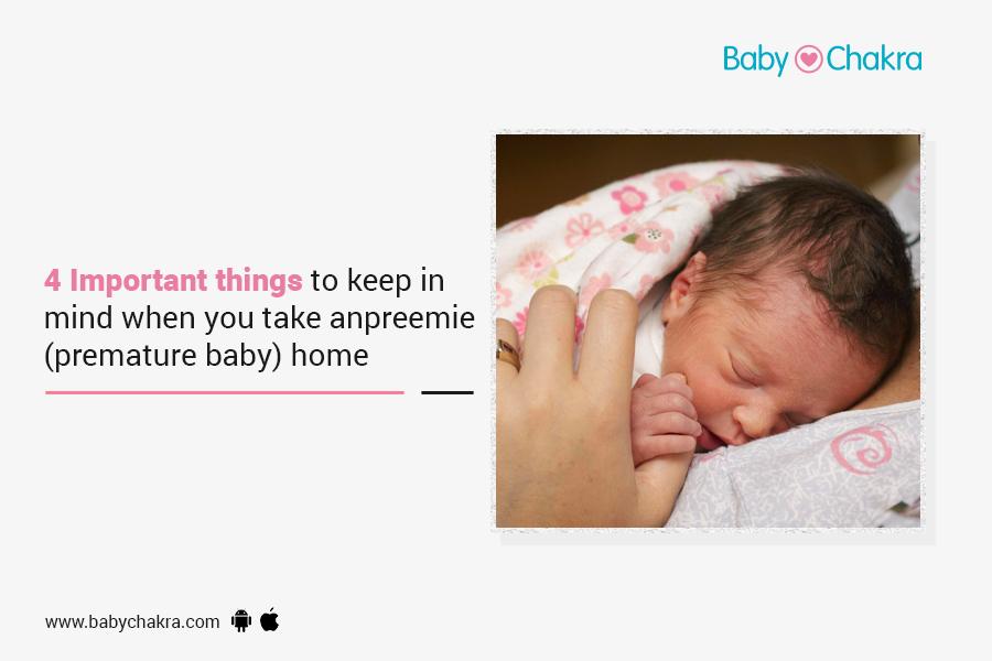 4 Important Things To Keep In Mind When You Take A Preemie (Premature Baby) Home