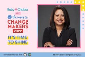 Faye D’Souza &#8211; BabyChakra Change Makers 2022